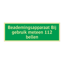 Beademingsapparaat Bij gebruik meteen 112 bellen & Beademingsapparaat Bij gebruik meteen 112 bellen