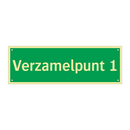 Verzamelpunt 1 & Verzamelpunt 1 & Verzamelpunt 1 & Verzamelpunt 1