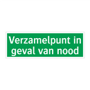Verzamelpunt in geval van nood & Verzamelpunt in geval van nood & Verzamelpunt in geval van nood