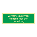Verzamelpunt voor mensen met een beperking & Verzamelpunt voor mensen met een beperking
