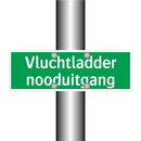Vluchtladder nooduitgang & Vluchtladder nooduitgang & Vluchtladder nooduitgang
