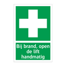 Bij brand, open de lift handmatig & Bij brand, open de lift handmatig