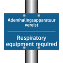 Ademhalingsapparatuur vereist - Respiratory equipment required