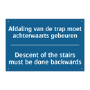 Afdaling van de trap moet achterwaarts /.../ - Descent of the stairs must be /.../