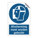 Afscherming moet worden gebruikt & Afscherming moet worden gebruikt