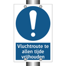 Vluchtroute te allen tijde vrijhouden & Vluchtroute te allen tijde vrijhouden
