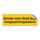 Gevaar voor dood door hoogspanningskabels
