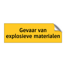Gevaar van explosieve materialen
