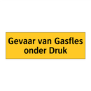 Gevaar van Gasfles onder Druk