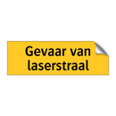 Gevaar van laserstraal