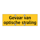 Gevaar van optische straling