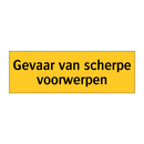Gevaar van scherpe voorwerpen
