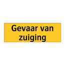 Gevaar van zuiging