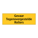 Gevaar Tegenovergestelde Rollers