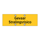 Gevaar Stralingsrisico