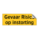 Gevaar Risico op instorting