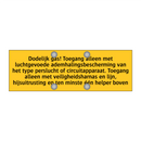 Dodelijk gas! Toegang alleen met luchtgevoede /.../