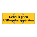 Gebruik geen USB-opslagapparaten