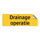 Drainage operatie