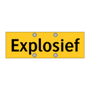 Explosief