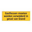 Gasflessen moeten worden verwijderd in geval van brand
