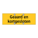 Geaard en kortgesloten