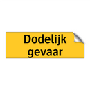 Dodelijk gevaar