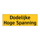 Dodelijke Hoge Spanning