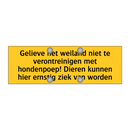 Gelieve het weiland niet te verontreinigen met /.../