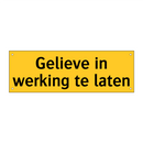 Gelieve in werking te laten