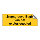 Steengroeve Begin van het explosiegebied