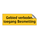Gebied verboden toegang Besmetting