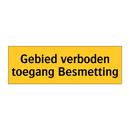 Gebied verboden toegang Besmetting