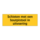 Schieten met een boutpistool in uitvoering