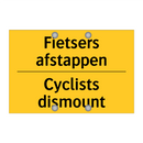 Fietsers afstappen - Cyclists dismount