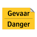 Gevaar - Danger