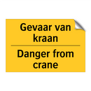 Gevaar van kraan - Danger from crane
