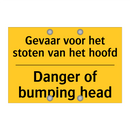 Gevaar voor het stoten van het hoofd - Danger of bumping head