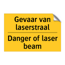 Gevaar van laserstraal - Danger of laser beam