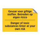 Gevaar voor giftige stoffen. Betreden /.../ - Danger of toxic substances Enter /.../