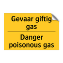 Gevaar giftig gas - Danger poisonous gas