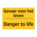 Gevaar voor het leven - Danger to life