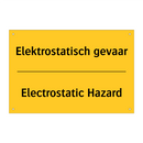 Elektrostatisch gevaar - Electrostatic Hazard