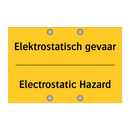 Elektrostatisch gevaar - Electrostatic Hazard
