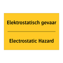 Elektrostatisch gevaar - Electrostatic Hazard