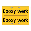 Epoxy werk - Epoxy work