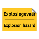 Explosiegevaar - Explosion hazard