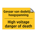 Gevaar van dodelijke hoogspanning - High voltage danger of death