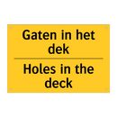 Gaten in het dek - Holes in the deck