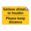 Gelieve afstand te houden - Please keep distance